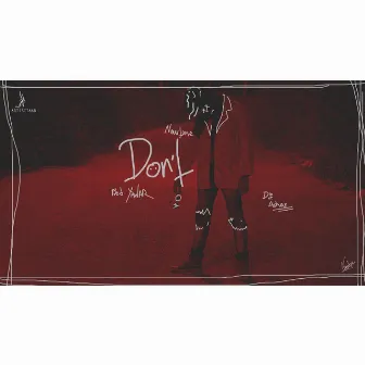 Don't by Unknown Artist