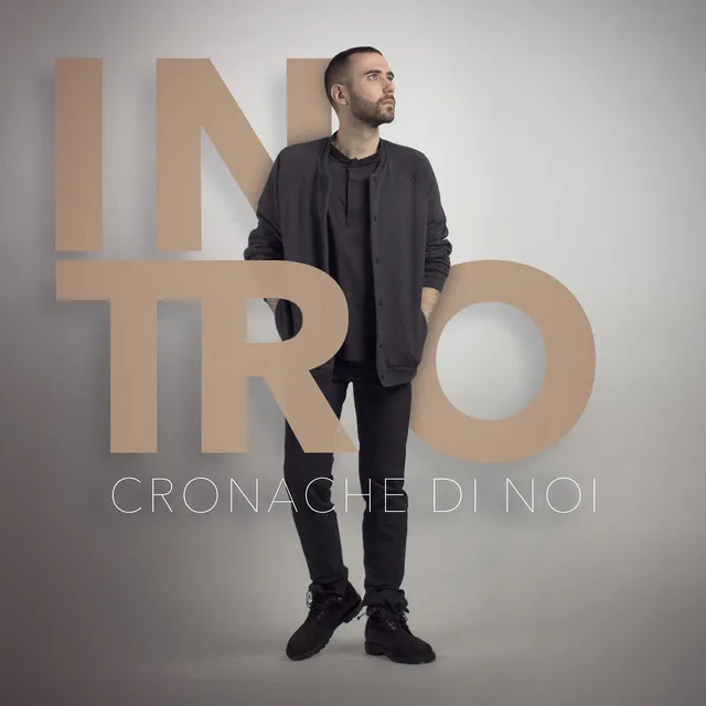 Intro (cronache di noi)