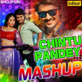 Chintu Pandey Mashup by Sarodi Bohra