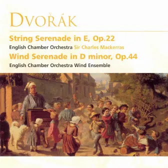 Dvořák: Serenade in D Minor, Op. 44, B. 77 & Serenade in E Major, Op. 22, B. 52 by Unknown Artist