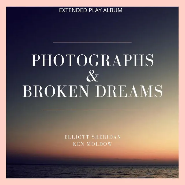 Photographs and Broken Dreams