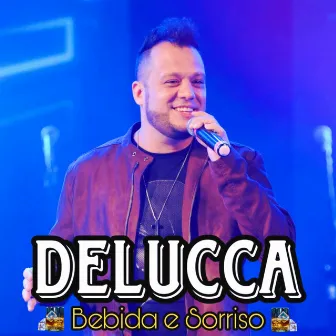 Bebida e Sorriso by Delucca