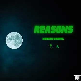 Reasons by Adrian Daniel