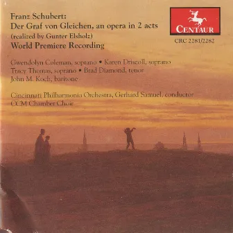 Schubert: Der Graf von Gleichen by Gerhard Samuel