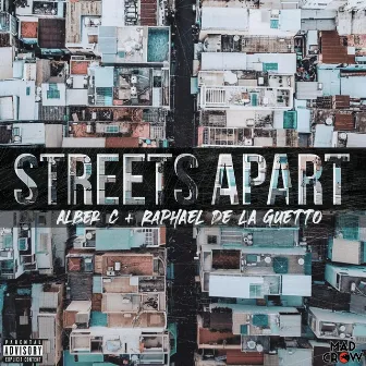 Streets Apart by Raphael de la Guetto