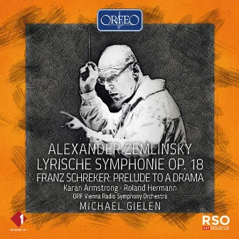 Zemlinsky: Lyric Symphony, Op. 18 (Live) by Roland Hermann