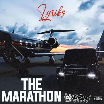 The Marathon by Lyriks