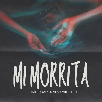 Mi Morrita by Dimelo Kaly