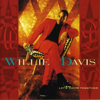 Come Together by Willie Davis