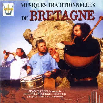 Musiques traditionnelles de Bretagne by Christian Anneix