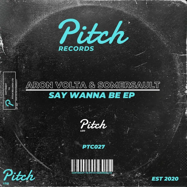 Say Wanna Be EP