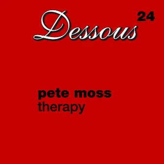 Therapy by Pete Moss