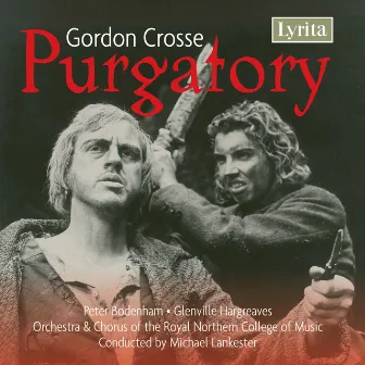 Crosse: Purgatory, Op. 18 by Gordon Crosse