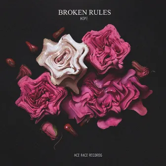 Hope by Broken Rules