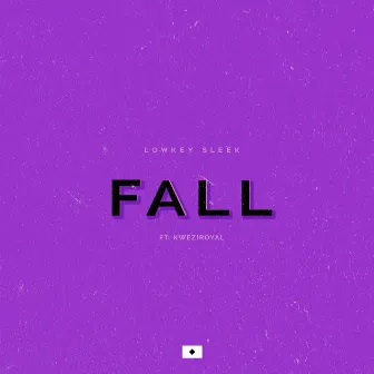 Fall by Lowkey Sleek