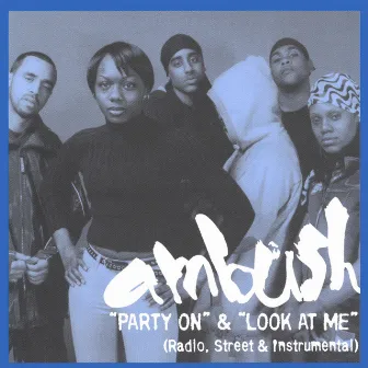 Party On by Ambush