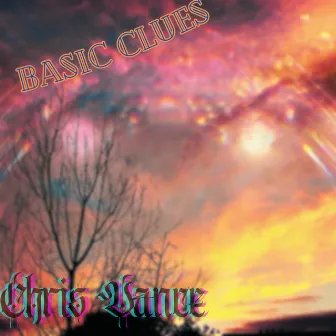 Basic Clues by Chris Vance