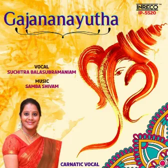 Gajananayutha by Suchitra Balasubramaniam