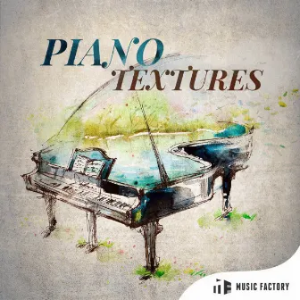 Piano Textures by Music Factory