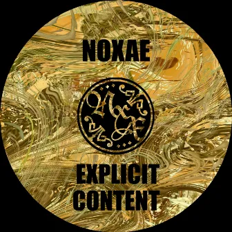 Explicit Content by Noxae