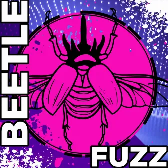 Nasty Beetle Fuzz #1338 by MMM