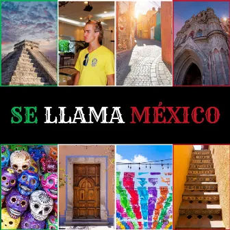 Se Llama México by Dallin McKay