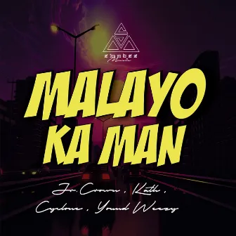 Malayo Ka Man by Jr Crown