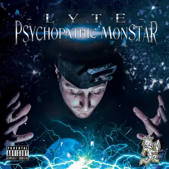 Psychopathic Monstar (Blue Version) by Lyte