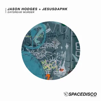 Daydream Murder by Jason Hodges