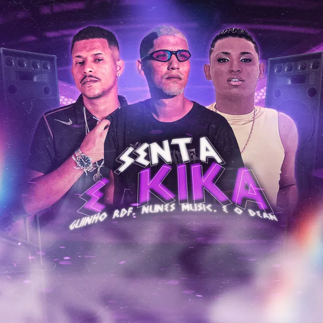 Senta e Kika