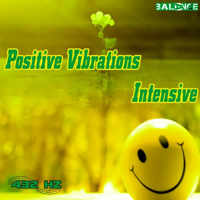 Positive Vibration Intensive Phase 8