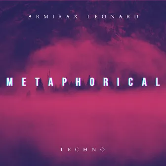 Metaphorical by Armirax Leonard