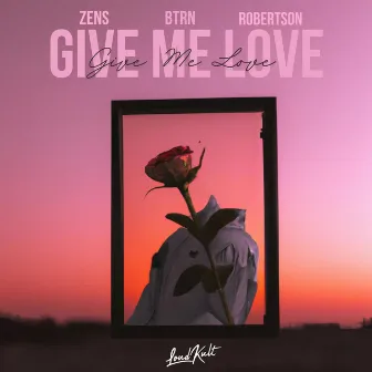 Give Me Love by Robertson