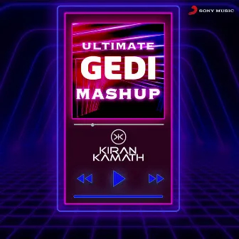 Ultimate Gedi Mashup by Dj Kiran Kamath