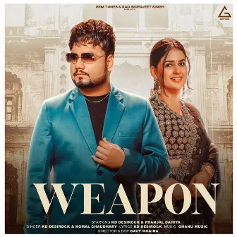 Weapon by Komal Chaudhary