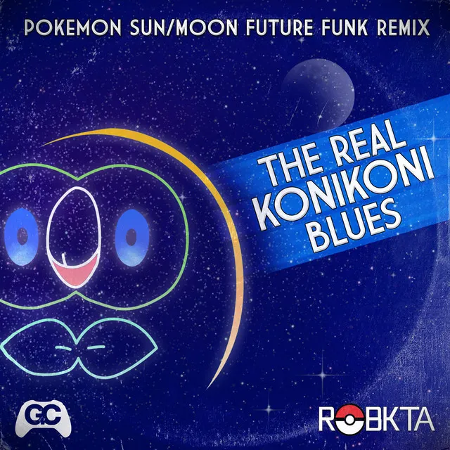 The Real Konikoni Blues (From "Pokemon Sun & Moon")