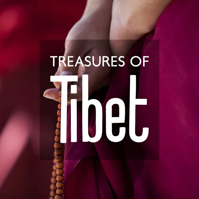 Meditation Sounds of the Tibet