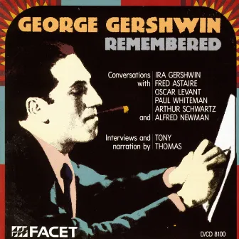 Gershwin, G. - Conversations With I. Gershwin, Astaire, Levant, Whiteman, Schwarz and Alfred Newman by Tony Thomas