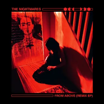 From Above (Remix EP) by The Nightmares