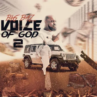 The Voice Of God 2 by Big Baz