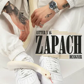 ZAPACH (DESIGNER) by AG