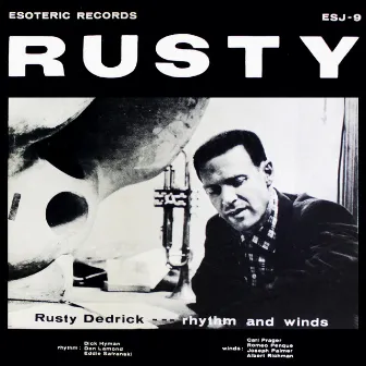 Rhythm & Winds by Rusty Dedrick