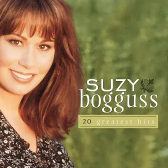 20 Greatest Hits by Suzy Bogguss