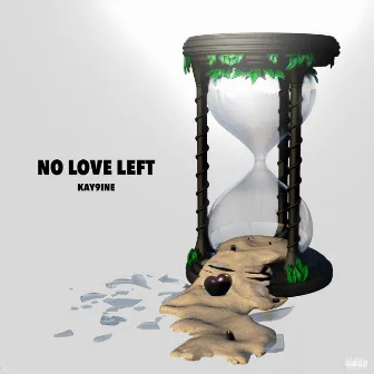 No Love Left by Kay9ine