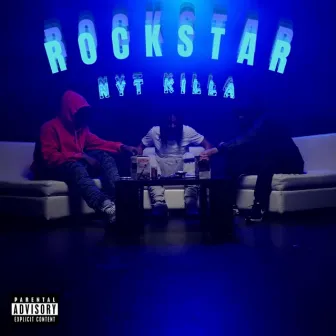 Rockstar by Nyt Killa