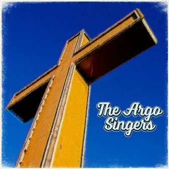 The Argo Singers by The Argo Singers