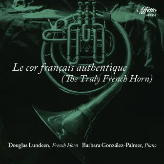 Le cor français authentique by Barbara Gonzalez-Palmer