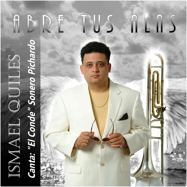 Abre Tus Alas (feat. El Conde Sonero Pichardo)