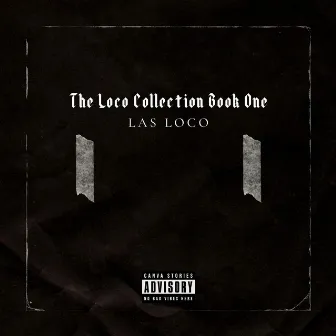 The Loco Collection Book 1 by Las Loco