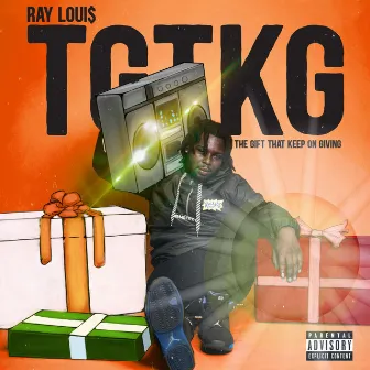 THE Gift That Keeps on Giving by Ray Louis